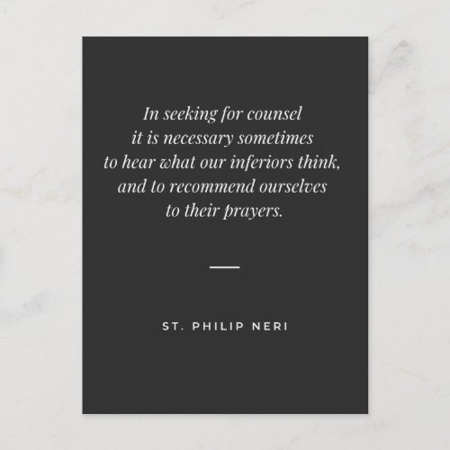 St Philip Neri Quote Prayer  Counsel of inferiors Postcard