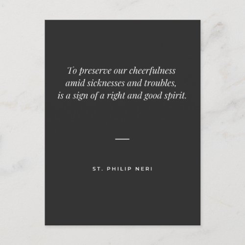 St Philip Neri Quote _ Preserve cheerfulness Postcard