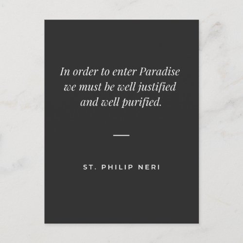 St Philip Neri Quote _ Purification for Paradise Postcard