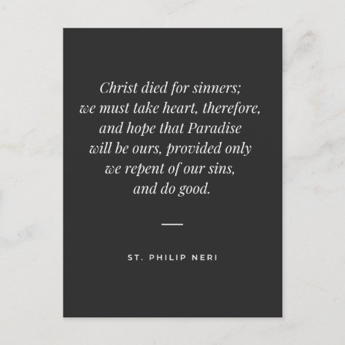 St Philip Neri Quote _ Repent  do good Postcard
