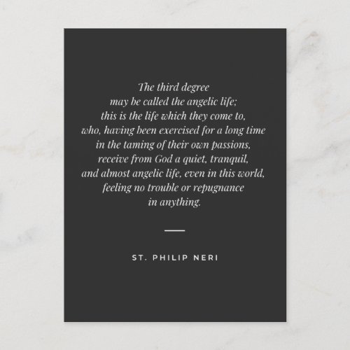 St Philip Neri Quote Third degree in spirituality  Postcard