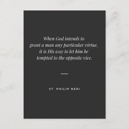 St Philip Neri Quote To virtue through temptation Postcard