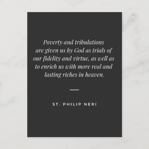 St Philip Neri Quote _ Tribulation as trial Postcard
