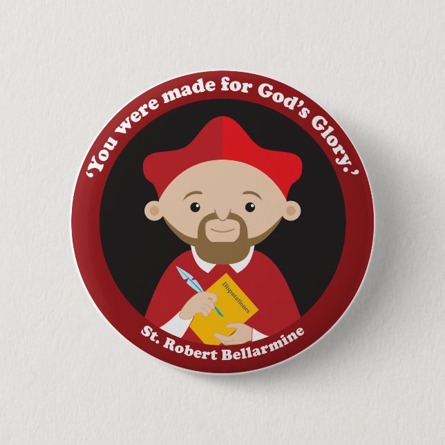 St. Robert Bellarmine Pinback Button (Front)