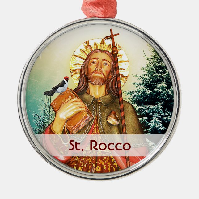 St. Rocco - San Rocco - St. Roch Template Metal Ornament (Front)