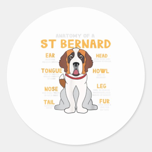 St Saint Bernard Anatomy Funny Dog Mom Dad G Classic Round Sticker