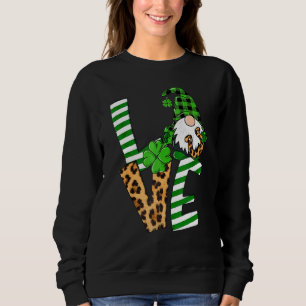 St Saint Patrick's Day Love Shamrock Gnomies Lucky Sweatshirt