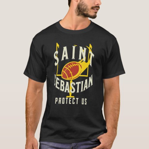 St Sebastian Patron Saint of Football Players Spor T_Shirt