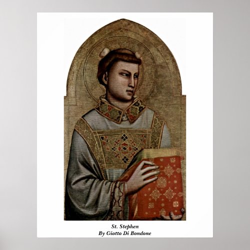 St Stephen By Giotto Di Bondone Poster