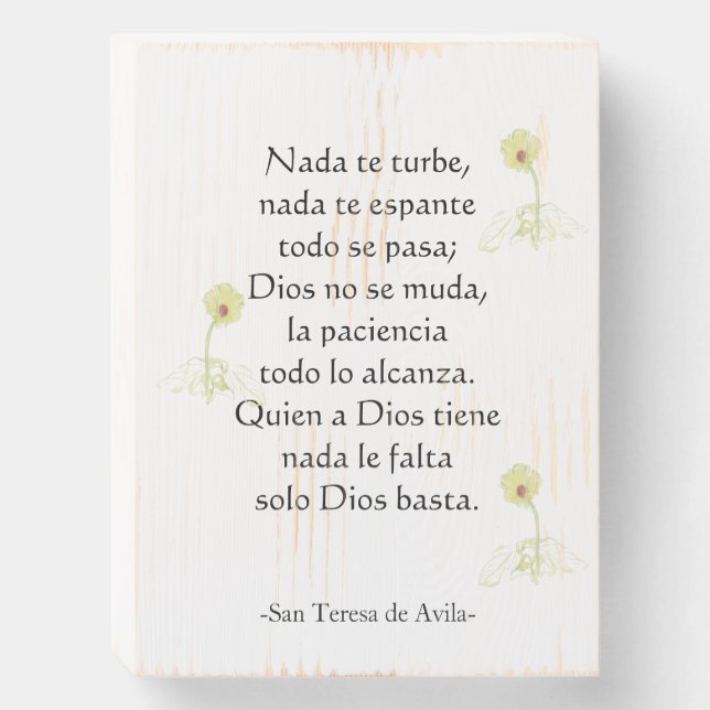 St Teresa of Avila "Nada te turbe" Wooden Box Sign (Front Vertical)