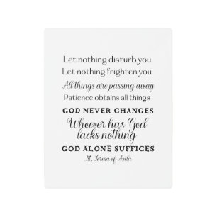 St. Teresa of Avila Quote Metal Wall Art Print 