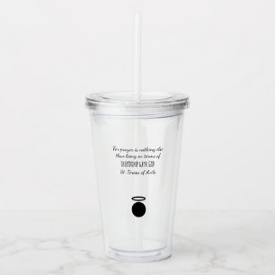 St. Teresa of Avila Quote Tumbler