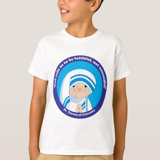 St. Teresa of Calcutta T-Shirt (Front)