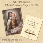 St. Therese Catholic Christmas Holy Card Prayer<br><div class="desc">This is a beautiful traditional Catholic vintage image of St. Therese of the Child Jesus holding the Baby Jesus in her arms.. All text and fonts can be modified.</div>