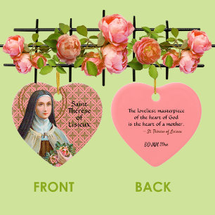 St. Therese of Lisieux (BJE 01; Quote for Mothers) Ceramic Ornament