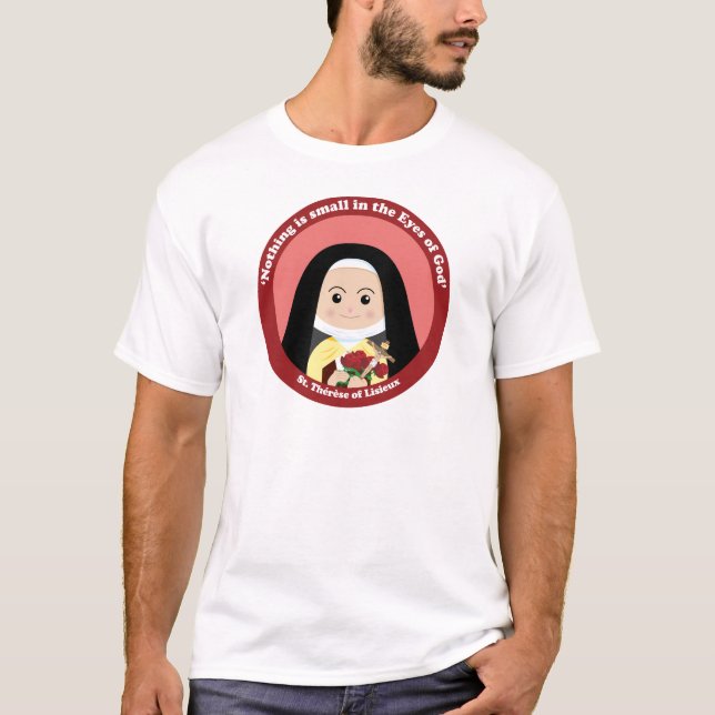St. Thérèse of Lisieux T-Shirt (Front)