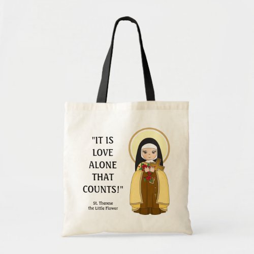 St Therese Religious Carmelite Nun Quotes Tote Bag