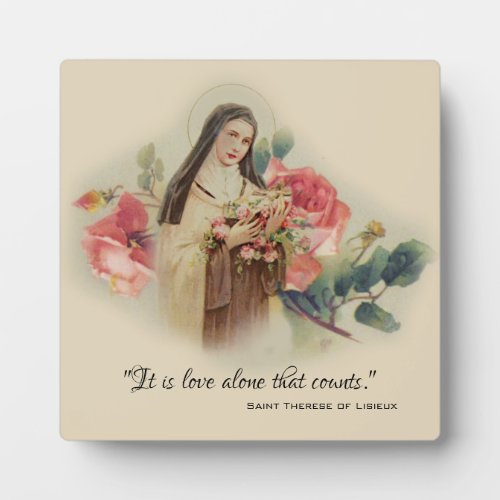 St Therese the Little Flower Roses Quote Plaque