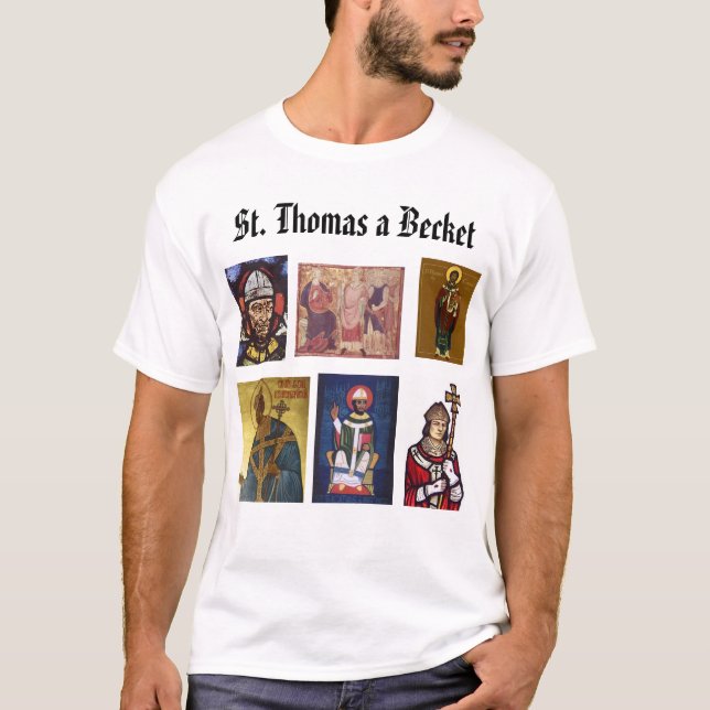 St. Thomas a Becket, St. Thomas a Becket, St. T... T-Shirt (Front)