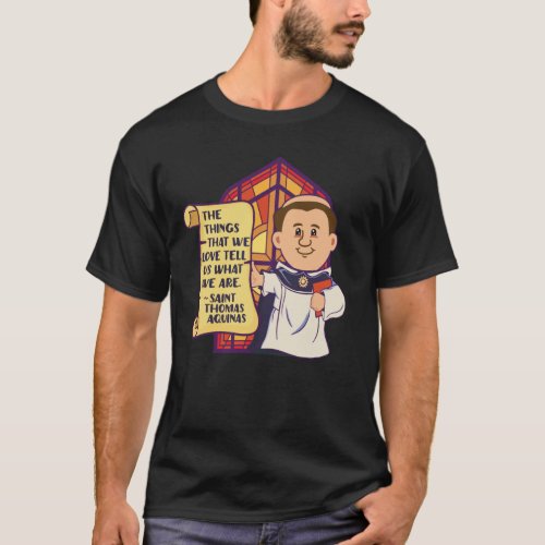 St Thomas Aquinas Quotes Summa Theologica Catholic T_Shirt