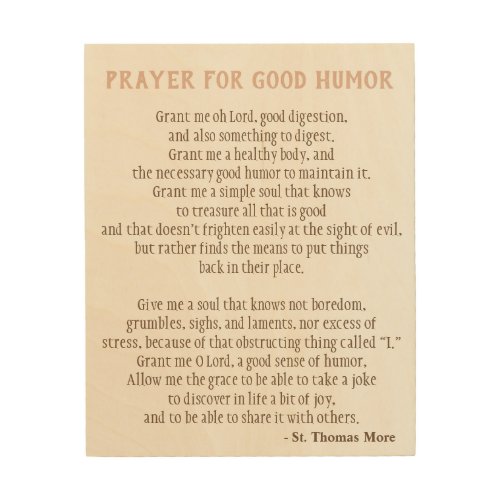 St Thomas More Prayer for Good Humor sign Wood Wall Art