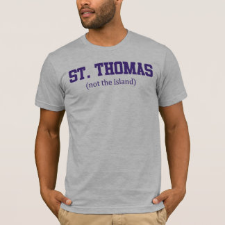 St. Thomas - Not the Island T-Shirt