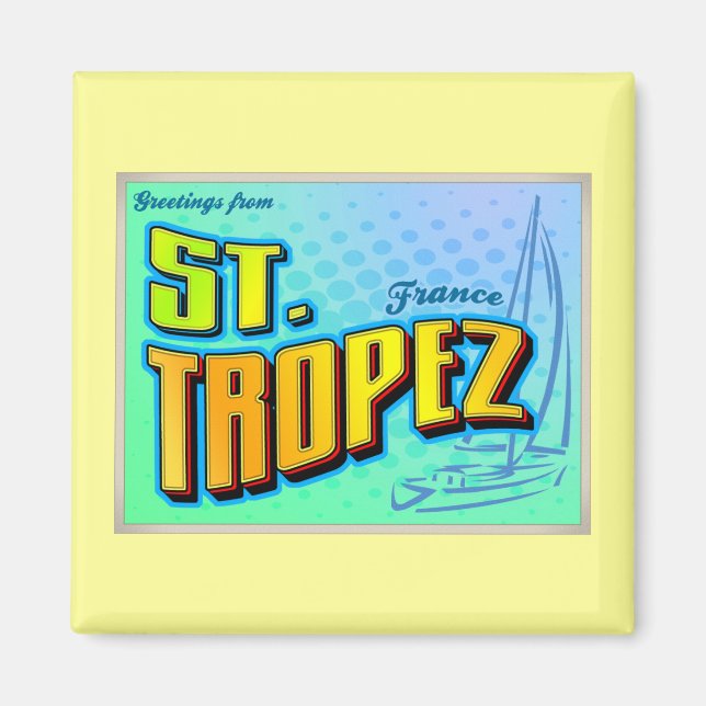 ST. TROPEZ MAGNET (Front)