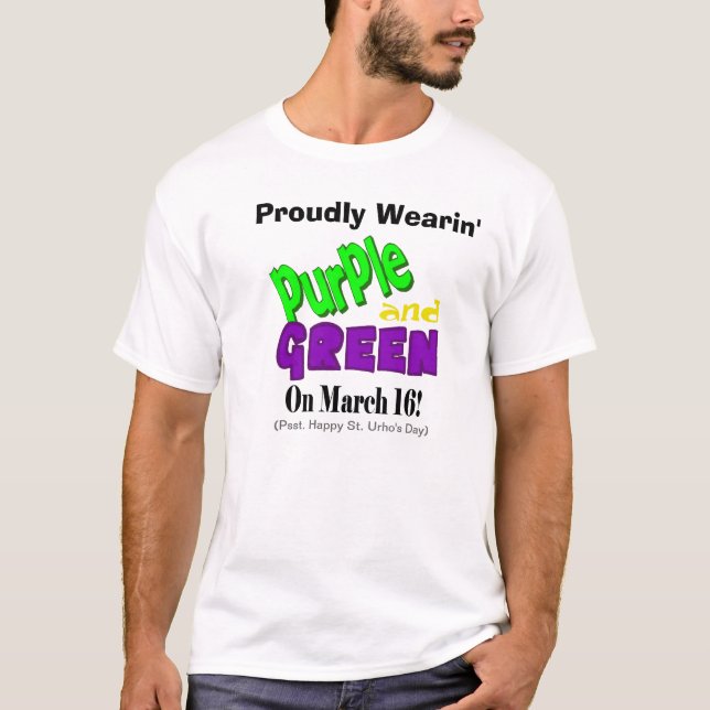 St. Urho's Day Wearin' Purple & Green T-Shirt (Front)