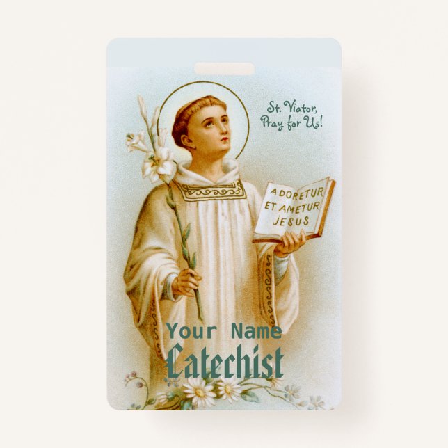 St. Viator of Lyon the Catechist (BF 02) Badge (Front)