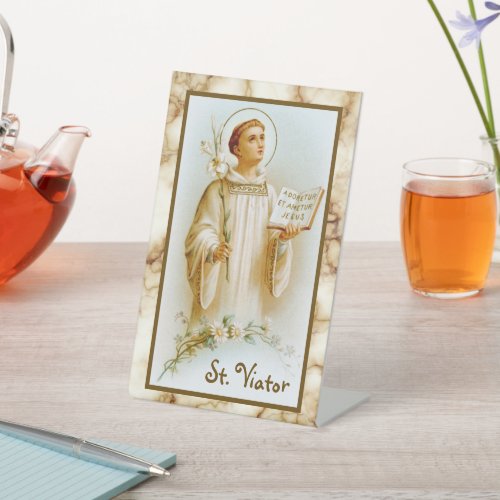 St Viator of Lyon the Catechist BF 02 Pedestal Sign