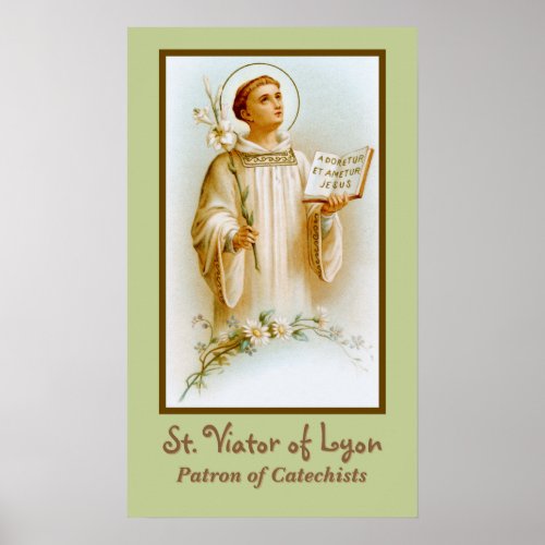 St Viator of Lyon the Catechist BF 02 Poster