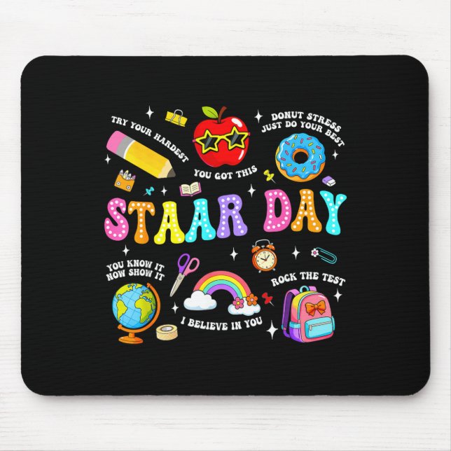 Staar day test teacher student positive teacher mouse pad (Front)