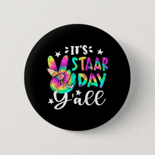 Staar Day Yall Tie Dye Peace Sign Teacher Testing Button