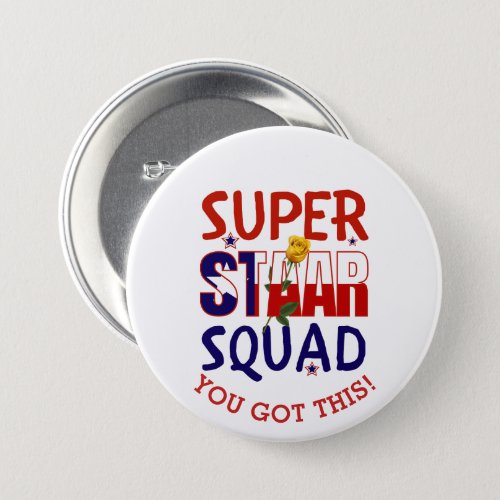 Staar Texas Test Day Teacher Motivational Button