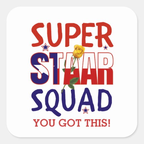 Staar Texas Test Day Teacher Motivational Square Sticker
