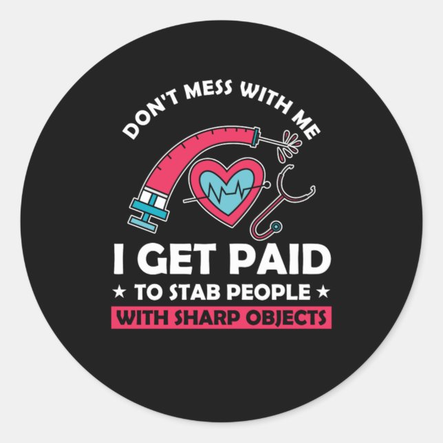 Stab People Phlebotomy Phlebotomist Blood Gift Classic Round Sticker (Front)
