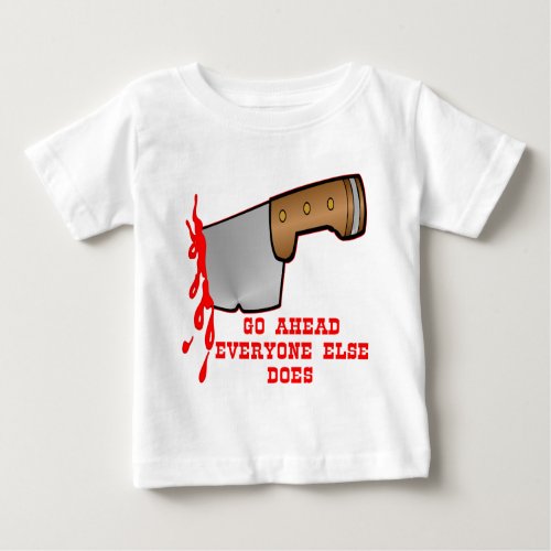 Stabbed By Knife In The Back Baby T_Shirt