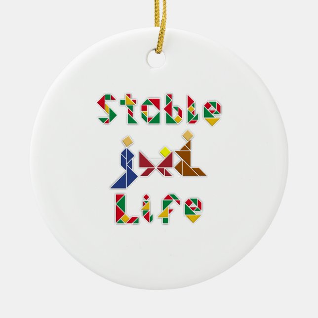 Stable Life Ceramic Ornament (Front)
