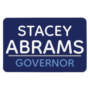 Stacey Abrams For Ga Governor Car Magnet :) by Team_Lawrence at Zazzle