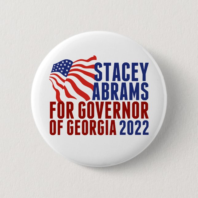 Stacey Abrams for Governor of Georgia Election Button (Front)