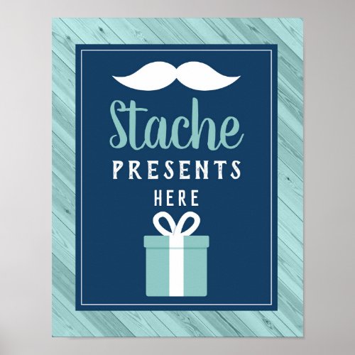 Stache Presents Here Sign Blue and Aqua Poster