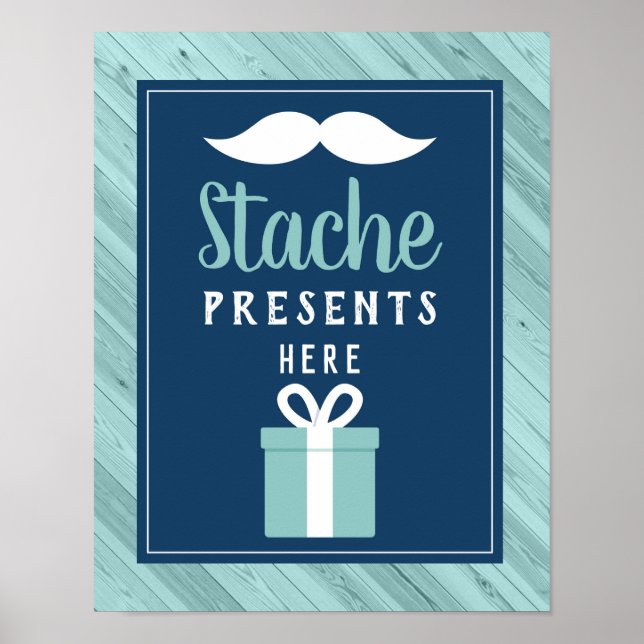 Stache Presents Here Sign, Blue and Aqua Poster (Front)