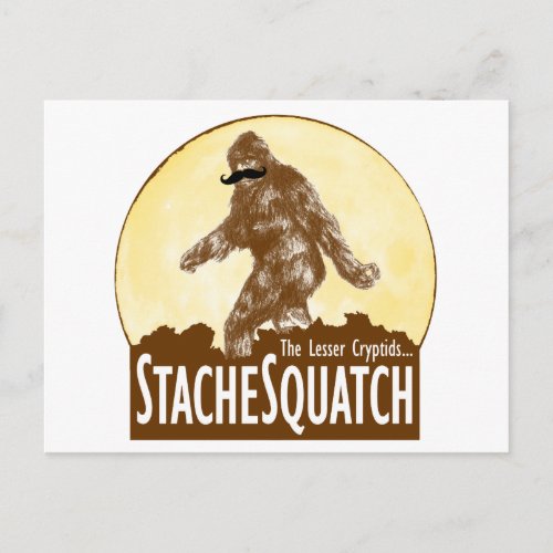 STACHE SQUATCH The Lesser Cryptid _ Funny Bigfoot Postcard