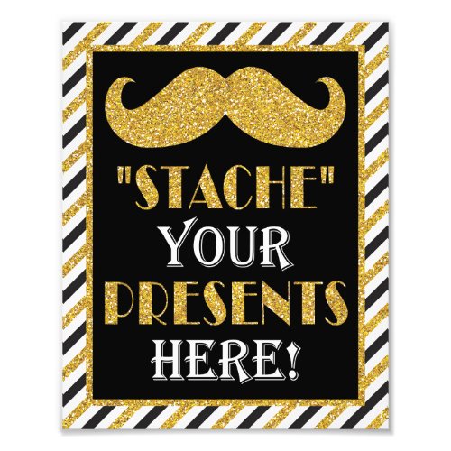 Stache Your Presents Here  8 x10 Mustache Print