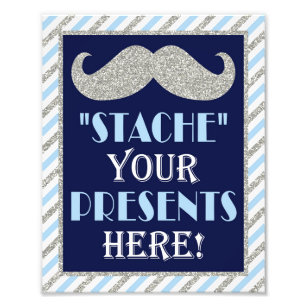 Stache Your Presents Here • 8 x10 Mustache Print