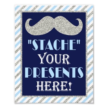 Stache Your Presents Here • 8 x10 Mustache Print