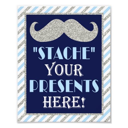 Stache Your Presents Here • 8 X10 Mustache Print