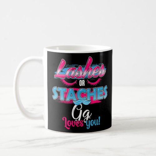 Staches Or Lashes Gg Loves You Best Gender Reveal  Coffee Mug