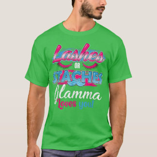 Staches or Lashes Glamma Loves You Best Gender Rev T-Shirt