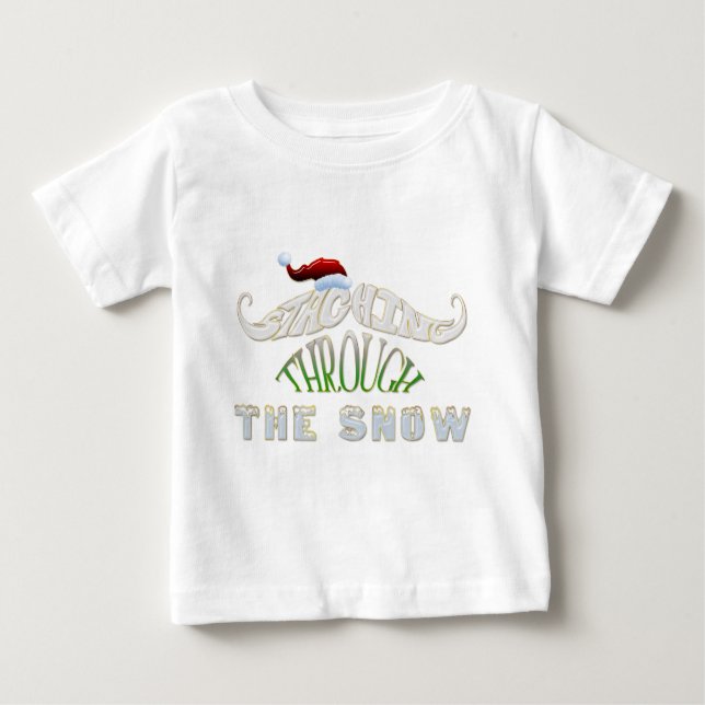 Staching Through the Snow Baby T-Shirt (Front)